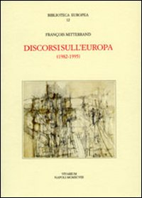 Discorsi sull'Europa (1982-1995)