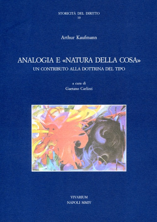 Analogia e «natura della cosa». Un contributo alla dottrina del tipo Scarica PDF EPUB
