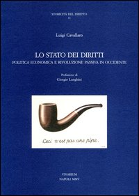 Lo Stato dei diritti. Politica economica e rivoluzione passiva in Occidente Scarica PDF EPUB
