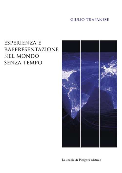 Esperienza e rappresentazione nel mondo senza tempo Scarica PDF EPUB
