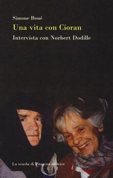 Una vita con Cioran. Intervista con Norbert Dodille.pdf