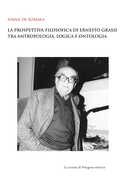 Libro La prospettiva filosofica di Ernesto Grassi tra antropologia, logica e ontologia Anna Di Somma