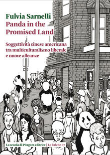 Panda in the promised land. Soggettività cinese americana tra multiculturalismo liberale e nuove alleanze.pdf
