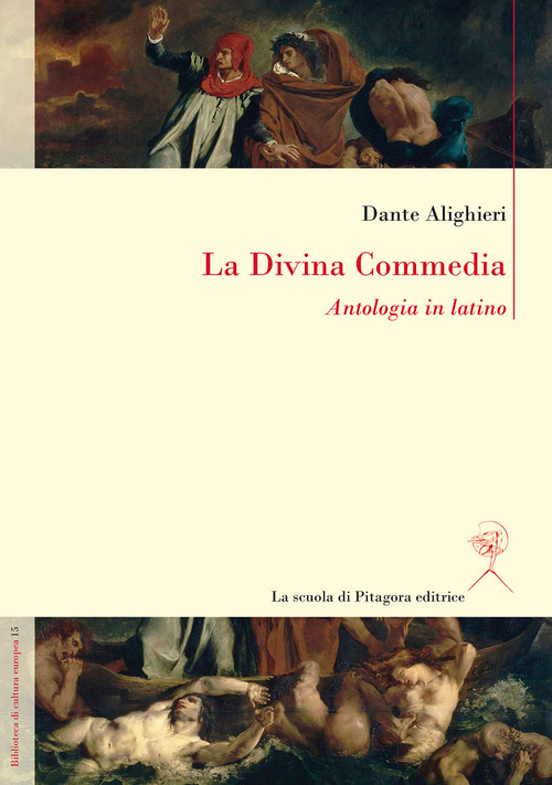 Image of La Divina Commedia. Antologia in latino