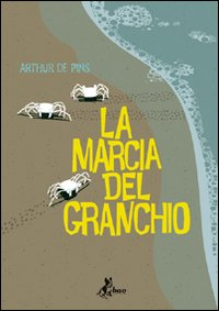 La marcia del granchio. Vol. 1 Scarica PDF EPUB
