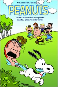 Peanuts. La felicità è una coperta calda, Charlie Brown! Scarica PDF EPUB
