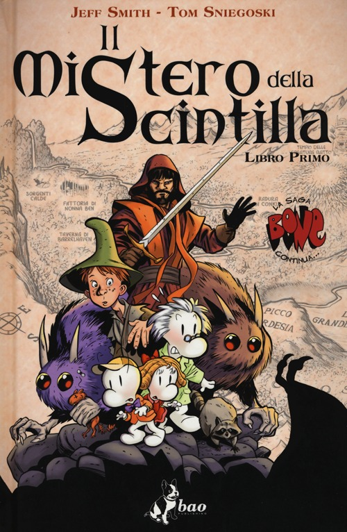 Il mistero della scintilla. Bone. Vol. 1