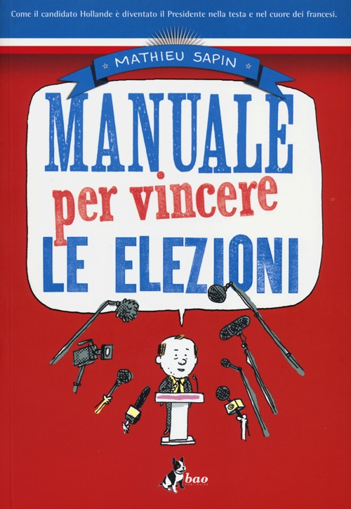 Manuale per vincere le elezioni Scarica PDF EPUB
