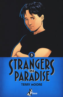 Partyperilperu.it Strangers in paradise. Vol. 3 Image