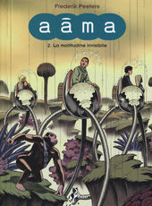 Libro La moltitudine invisibile. Aâma. Vol. 2 Frederik Peeters