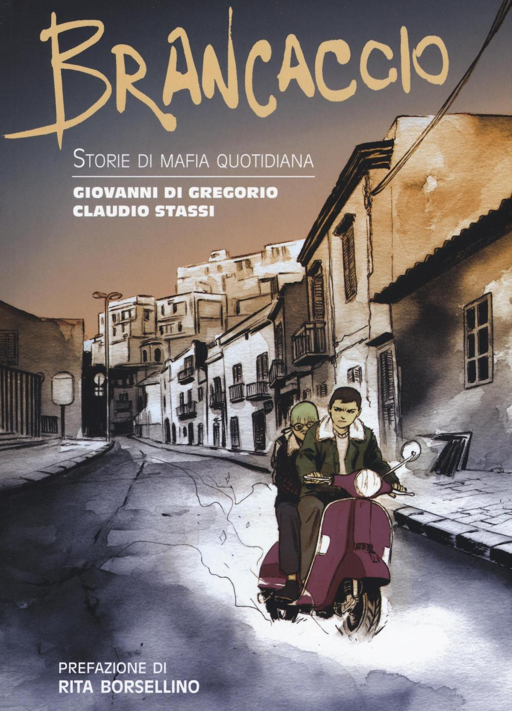 Brancaccio. Storie di mafia quotidiana Scarica PDF EPUB
