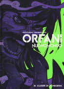 Libro Nuovo mondo. Orfani. Vol. 2: Cuori di tenebra Roberto Recchioni Emiliano Mammucari