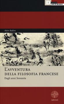 L avventura della filosofia francese. Dagli anni Sessanta.pdf