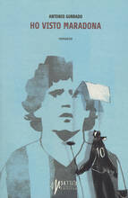 Libro Ho visto Maradona Antonio Gurrado