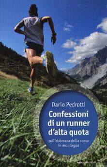 Confessioni di un runner dalta quota sullebbrezza della corsa in montagna.pdf