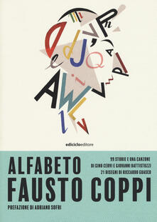 Alfabeto Fausto Coppi. 99 storie e una canzone.pdf
