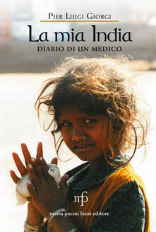 La mia India. Diario di un medico.pdf