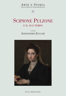 Scipione Pulzone e il suo tempo. Ricerche e interpretazioni.pdf