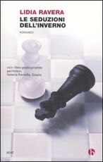 Libro Le seduzioni dell'inverno Lidia Ravera
