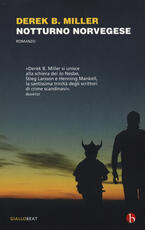 Libro Notturno norvegese Derek Miller