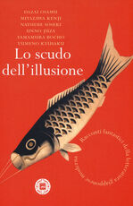 Libro Lo scudo dell'illusione