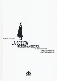 La scelta. Giorgio Ambrosoli.pdf
