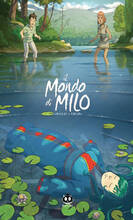 Libro Il mondo di Milo. Vol. 3 Richard Marazano
