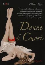 Libro Donne di cuori Alina Rizzi