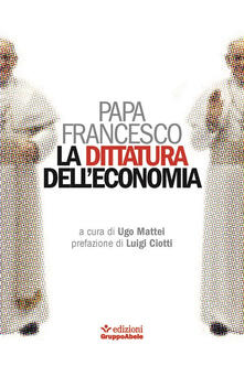 La dittatura delleconomia.pdf