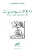 Libro La potenza di Dio. Summa Halensis (trattato IV) Alessandro di Hales