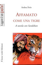 Libro Affamato come una tigre. A tavola con Sandokan Andrea Perin