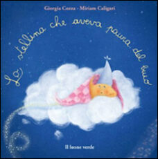 Libro La stellina che aveva paura del buio Giorgia Cozza