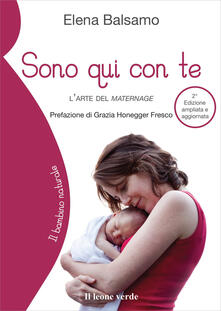 Sono qui con te. Larte del maternage.pdf
