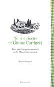 Libro Rime e ricette in Giosue Carducci. Tour poetico-gastronomico nella Maremma toscana Brunetta Lugioli