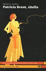 Libro Patricia Brent, zitella Herbert G. Jenkins