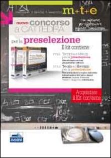 Il nuovo concorso a cattedra. Kit completo per la preselezione. Con software di simulazione.pdf