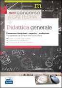 Libro Il nuovo concorso a cattedra. Didattica generale. Conoscenze disciplinari e capacità di mediazione. Le competenze del docente nella nuova scuola Marco Piccinno
