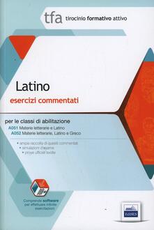 2/A TFA. Latino. Esercizi commentati per le classi A051 e A052. Con software di simulazione.pdf