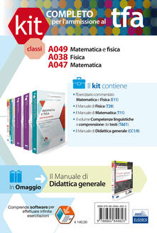 TFA. Classe A049-A038-A047 per prove scritte e orali. Manuali di teoria ed esercizi di matematica e fisica... Kit completo. Con software di simulazione.pdf
