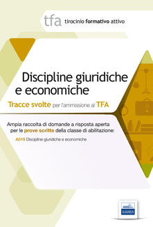 9 TFA. Discipline giuridiche ed economiche. Prova scritta per la classe A019.pdf