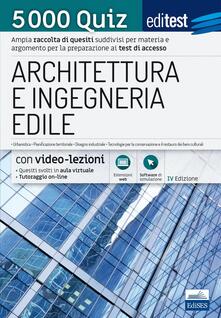 EdiTest Architettura e Ingegneria edile. 5000 Quiz. Con espansione online.pdf