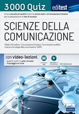Libro EdiTEST. Scienze della comunicazione. 3000 quiz. Ampia raccolta di quesiti tratti da prove reali e 10 simulazioni d'esame per la preparazione ai test di accesso . Con software di simulazione