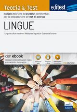 Libro EdiTEST. Lingue. Teoria & test. Nozioni teoriche ed esercizi commentati per la preparazione ai test di accesso. Con e-book. Con software di simulazione