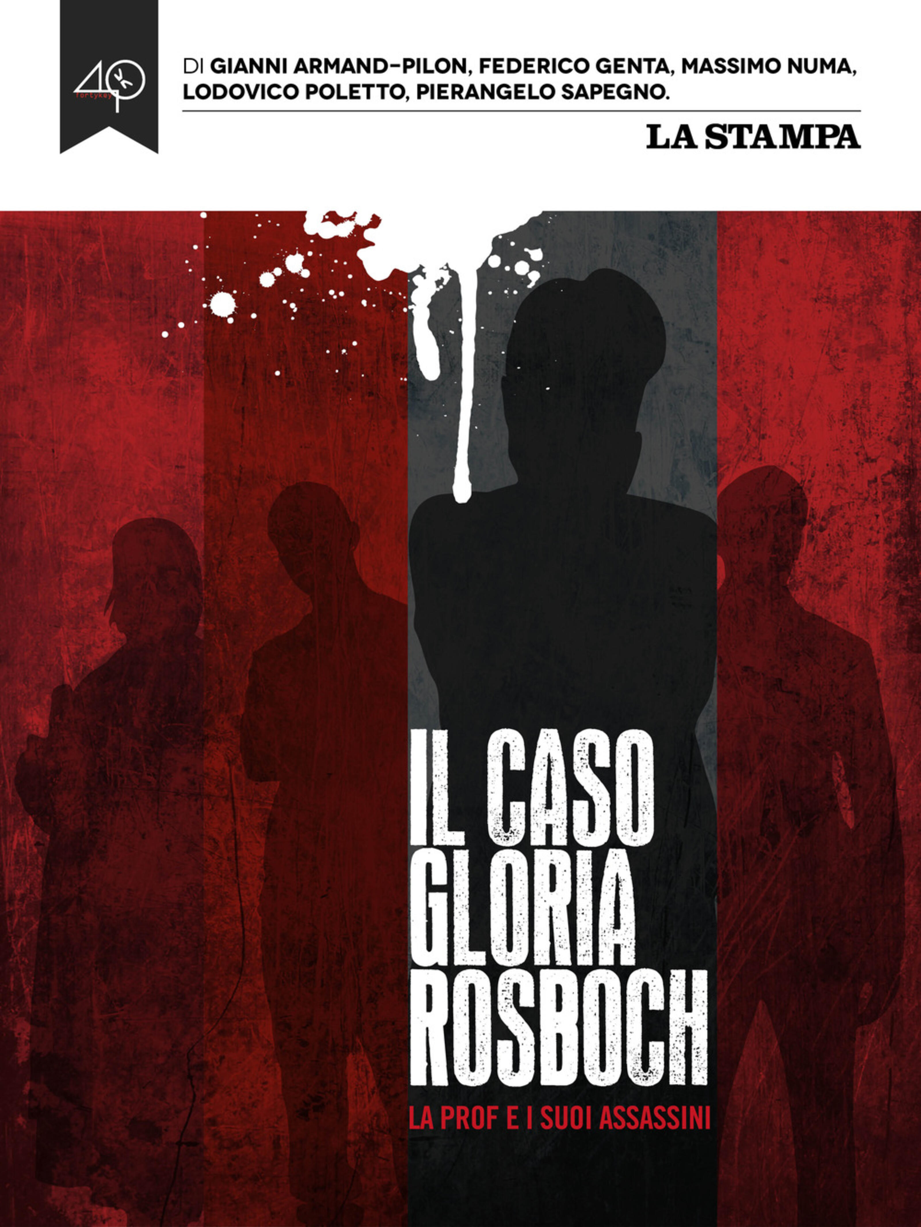 Il Caso Gloria Rosbosch La Prof E I Suoi Assassini Aavv Ebook Epub Con Light Drm Ibs 