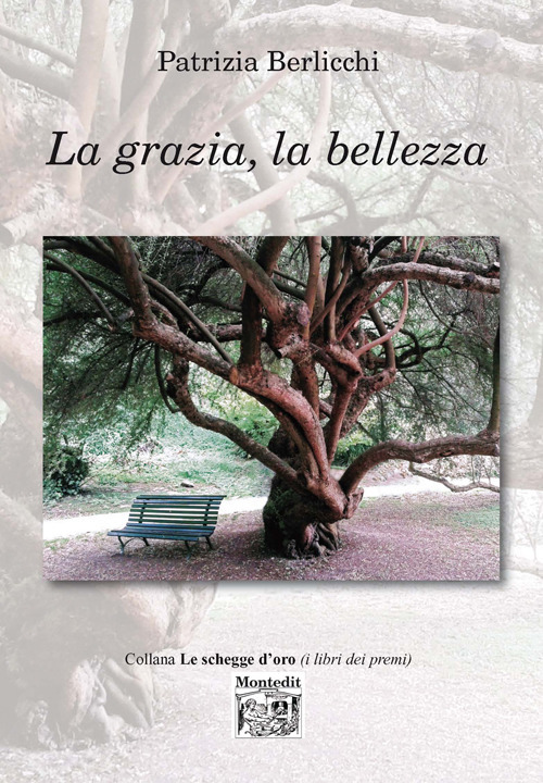 Image of La grazia, la bellezza