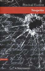 Libro Sospetto Percival Everett