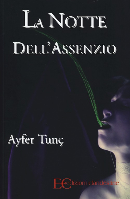 La notte dell'assenzio Scarica PDF EPUB
