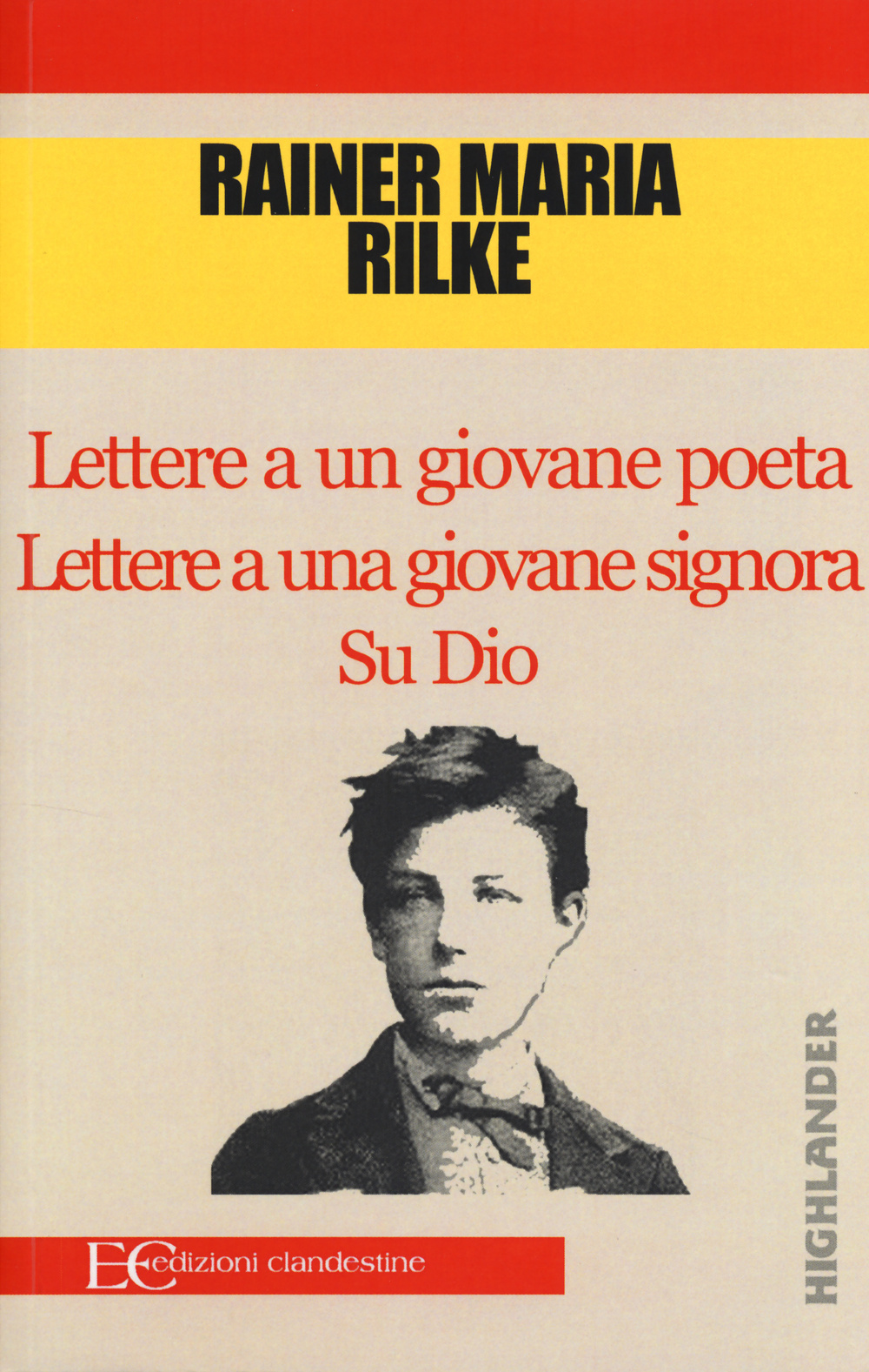 Lettere a un giovane poeta-Lettere a una giovane signora-Su Dio Scarica PDF EPUB
