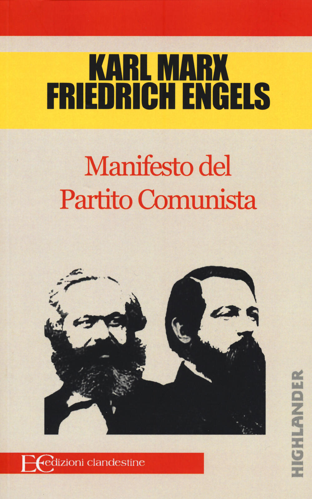 Manifesto Del Partito Comunista Karl Marx Friedrich Engels Libro Edizioni Clandestine 3190