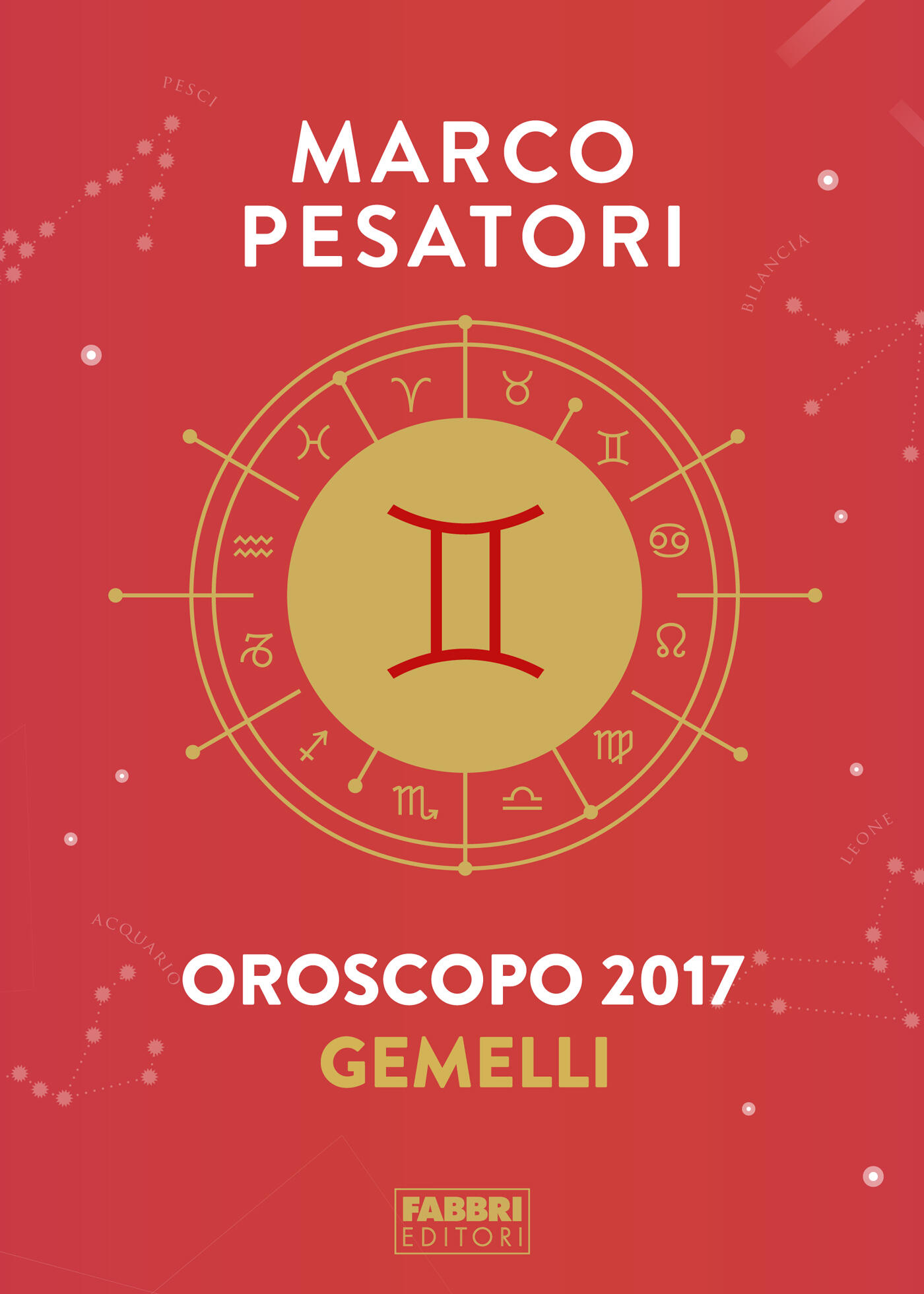 Gemelli Oroscopo 2017 Pesatori, Marco Ebook EPUB con DRM IBS